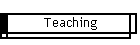 Teaching